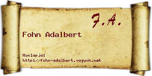 Fohn Adalbert névjegykártya